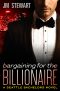 [Seattle Bachelors 03] • Bargaining for the Billionaire